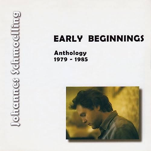 Johannes Schmoelling - Early Beginnings (Anthology 1979 - 1985) - CD