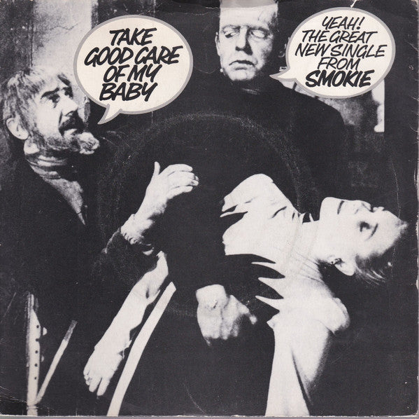 Smokie - Take Good Care Of My Baby - Used Vinyl Record 7"