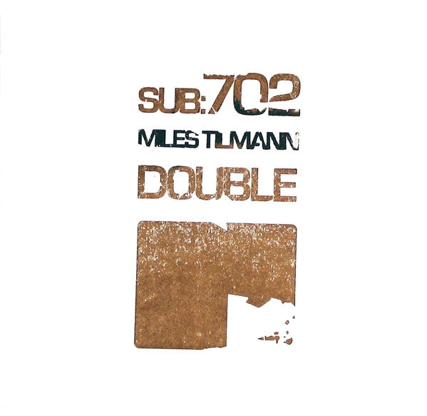 Miles Tilmann - sub:702 - Used Vinyl Record 7"