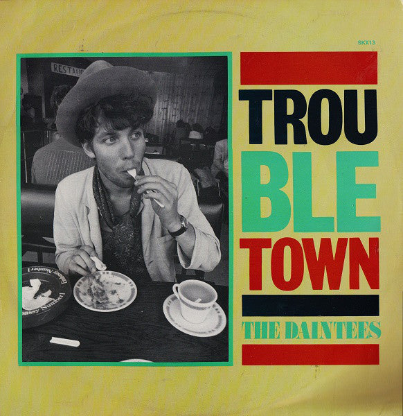 Daintees - Trouble Town - Used Vinyl Record 12"