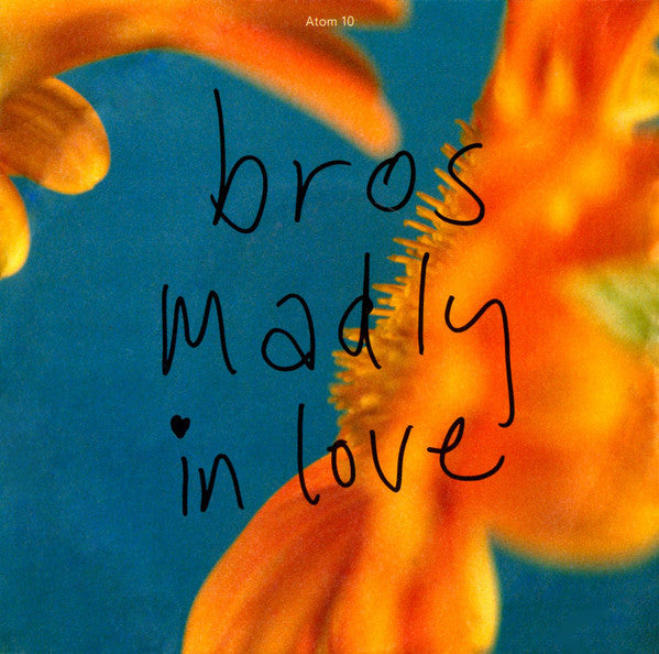 Bros - Madly In Love - Used Vinyl Record 7"