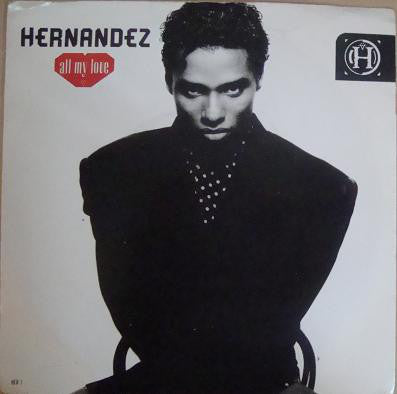 Wayne Hernandez - All My Love - Used Vinyl Record 7"