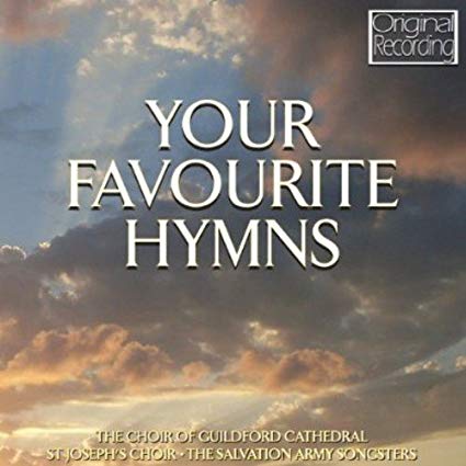 Choir of Guildford C - Your Favourite Hymns - CD