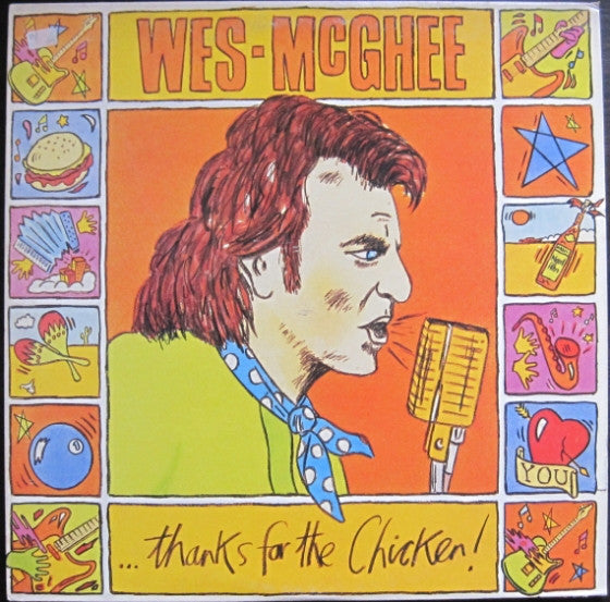 Wes McGhee - ...Thanks For The Chicken! - Used Vinyl Record