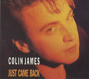 Colin James - Just Came Back - Used Vinyl Record 12"