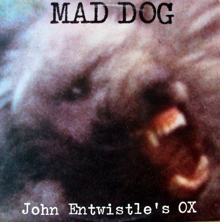 John Entwistle's Ox - Mad Dog - Used Vinyl Record