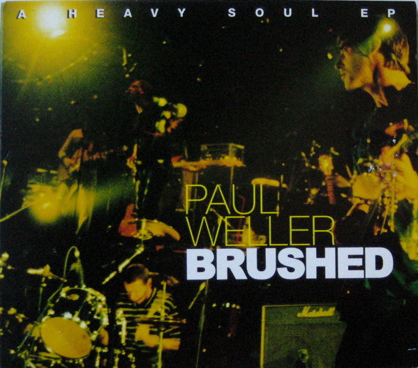 Paul Weller - Brushed (A Heavy Soul EP) - Used CD