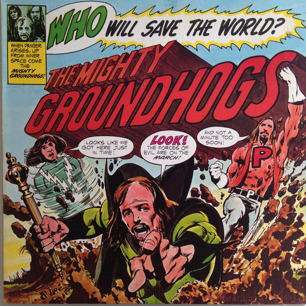 Groundhogs - Who Will Save The World? The Mighty Groundhogs - Used Vi