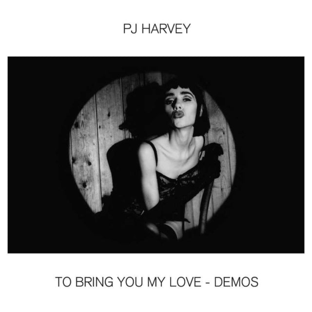 To Bring You My Love - Demos - CD