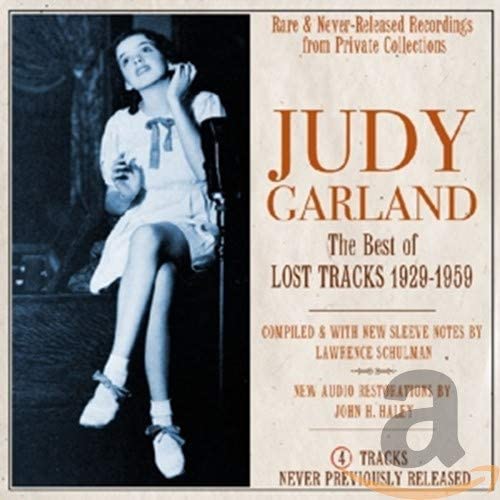 Judy Garland - Best Of Lost Tracks 1929-1959 - CD