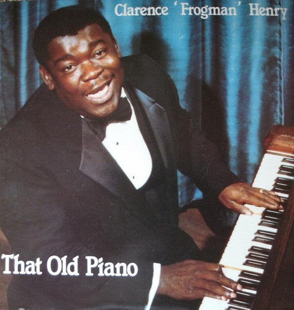 Clarence "Frogman" H - That Old Piano - Used Vinyl Record 7"