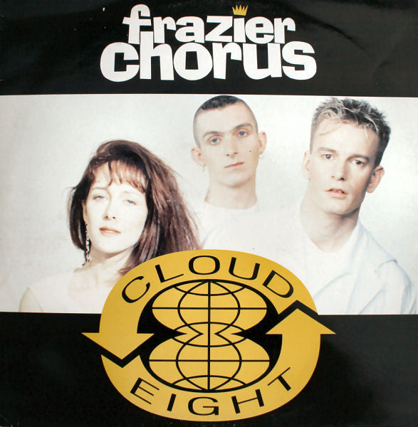Frazier Chorus - Cloud 8 - Used Vinyl Record 12"