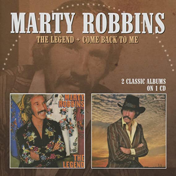 ROBBINS MARTY - LEGEND COME BACK TO ME - CD