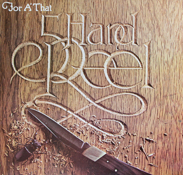 Five Hand Reel - For A' That - Used Vinyl Record