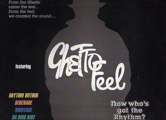 Various - Ghetto Feel - Now Who's Got The Rhythm? - Used Vinyl Record