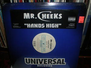 Mr. Cheeks - Hands High - New Vinyl Record 12"