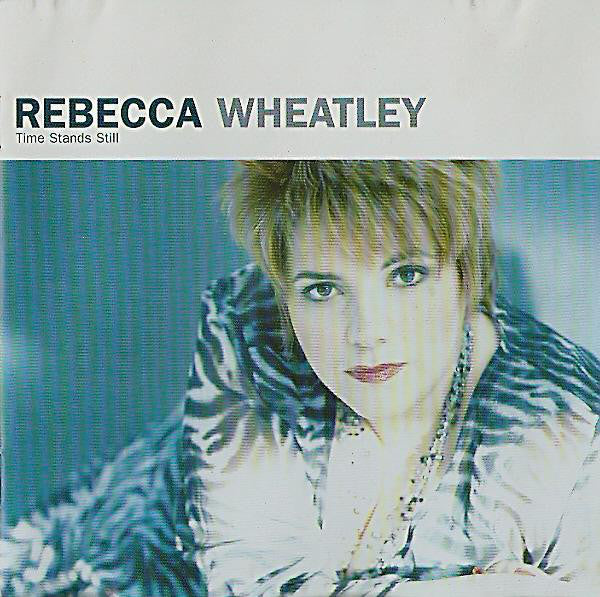 Rebecca Wheatley - Time Stands Still - Used CD