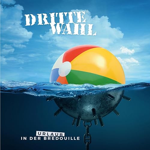 DRITTE WAHL - URLAUB IN DER BREDOUILLE - CD