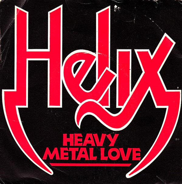 Helix - Heavy Metal Love - Used Vinyl Record 7"