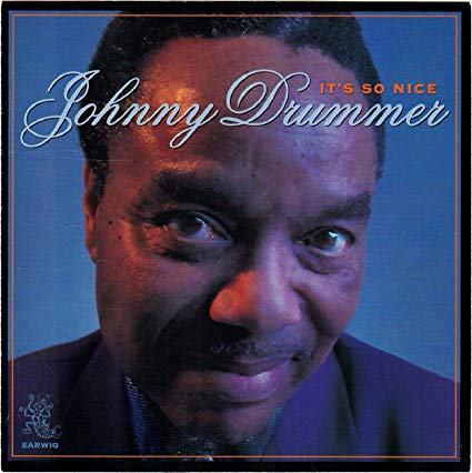 Johnny Drummer - It's So Nice - CD