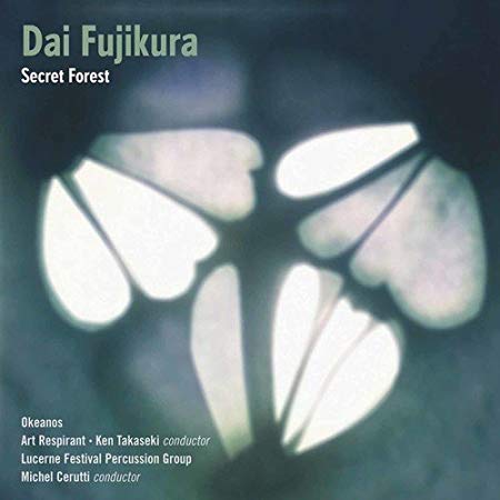 Adrian Bradbury - Dai Fujikura: Secret Forest - CD