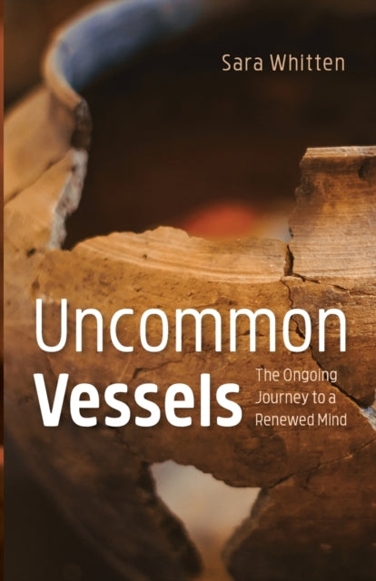 Whitten - Uncommon Vessels - New paperback or softback