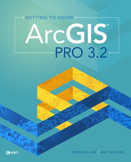 Amy Collins - Getting to Know ArcGIS Pro 3.2 - New Paperback