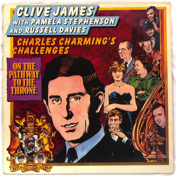 Clive James - Charles Charming’s Challenges On The Pathway To The T