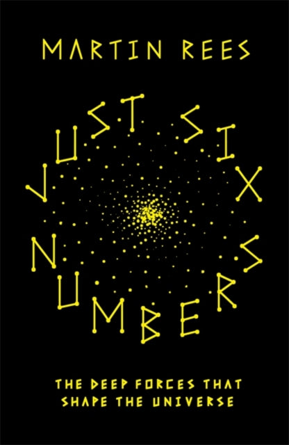 Martin Rees - Just Six Numbers - Paperback
