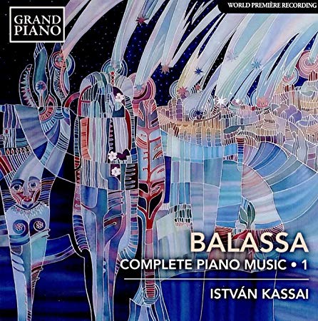 Sandor Balassa - Balassa: Complete Piano Music - CD