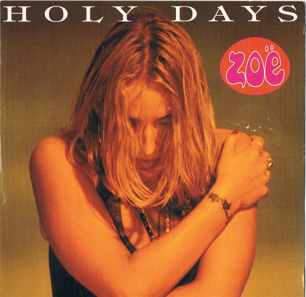 Zoë - Holy Days - Used Vinyl Record 7"