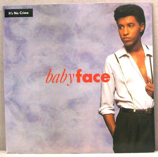 Babyface - It's No Crime - Used Vinyl Record 7"