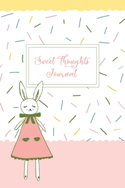 Jacobson - Sweet Thoughts Journal a children's gratitude journal feat