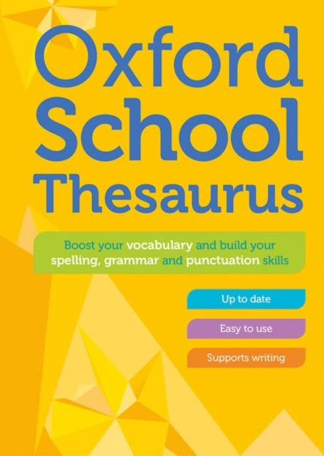 Oxford Dictionaries - Oxford School Thesaurus - Hardback