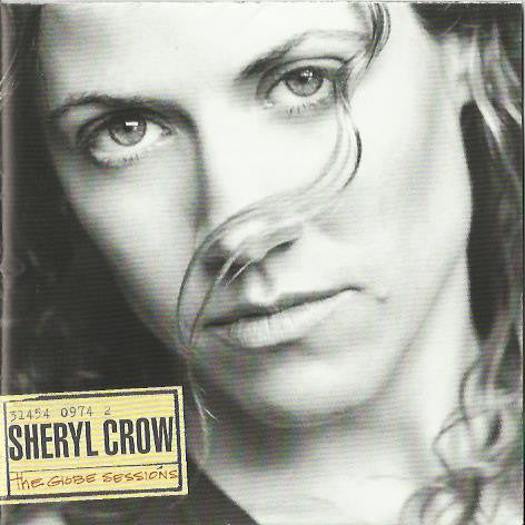 Sheryl Crow - Globe Sessions - Used CD