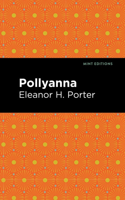 Porter - Pollyanna - New hardback or cased book