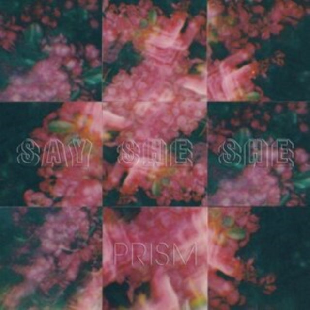 SAY SHE SHE - PRISM - Vinyl Record VL