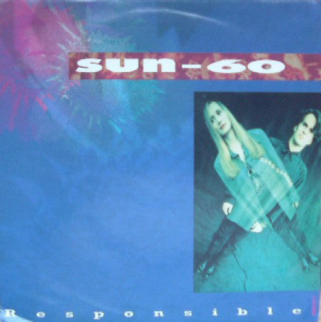 Sun 60 - Responsible - Used Vinyl Record 7"