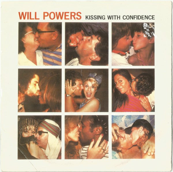 Will Powers - Kissing With Confidence - Used Vinyl Record 7"