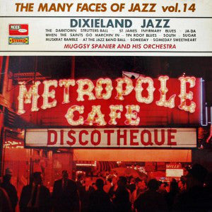 Muggsy Spanier And H - Dixieland Jazz (The Many Faces Of Jazz, Vol. 1