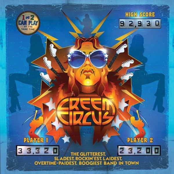 CREEM CIRCUS - GLITTEREST. SLADEST. ROCKIN EST.LAIDEST. OVERTIME-PAIDES