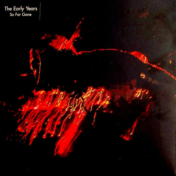 Early Years - So Far Gone - Used Vinyl Record 7"