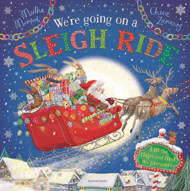 Martha Mumford - We're Going on a Sleigh Ride : A Lift-the-Flap Ad