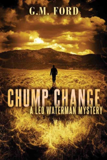 G.M. Ford - Chump Change - Paperback