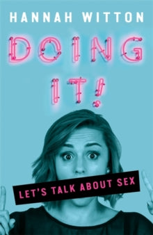 Hannah Witton - Doing It : Let's Talk About Sex... - Paperback