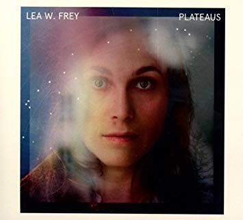 Lea W. Frey - Plateaus - CD