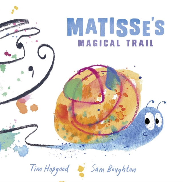 Tim Hopgood - Matisse's Magical Trail - Paperback