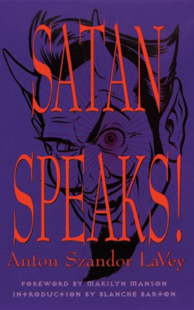 Anton Szandor LaVey - Satan Speaks! - Paperback