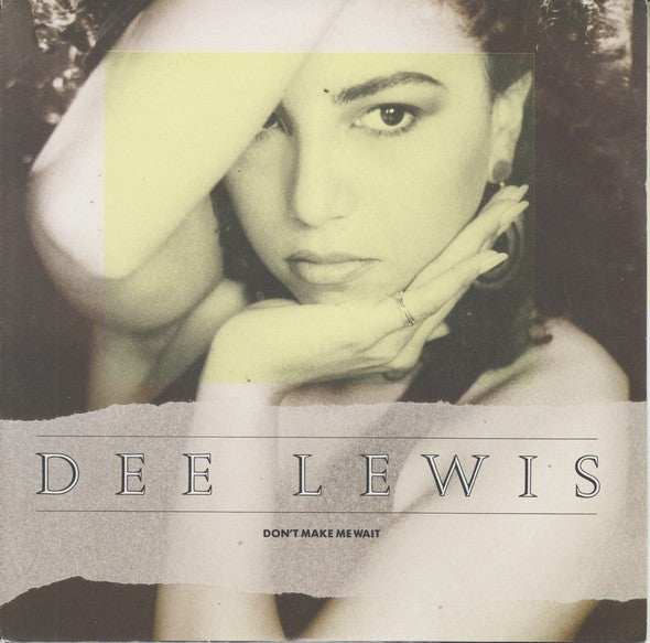 Dee Lewis - Don't Make Me Wait - Used Vinyl Record 7"
