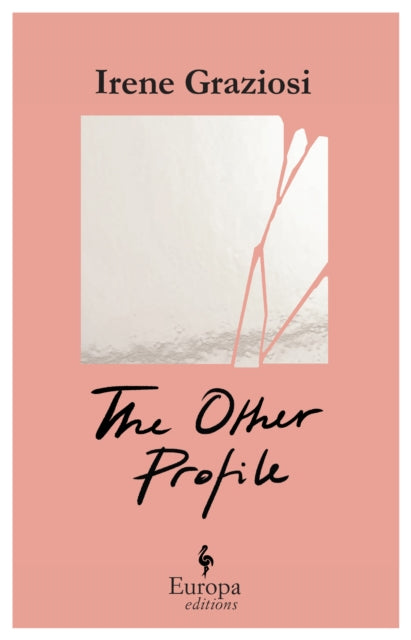 Irene Graziosi - Other Profile : A powerful novel that reveals the sof